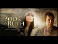 The book of ruth   journey of faith  2009  full movie