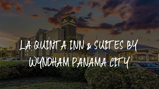 La Quinta Inn & Suites by Wyndham Panama City Review - Panama City , United States of America