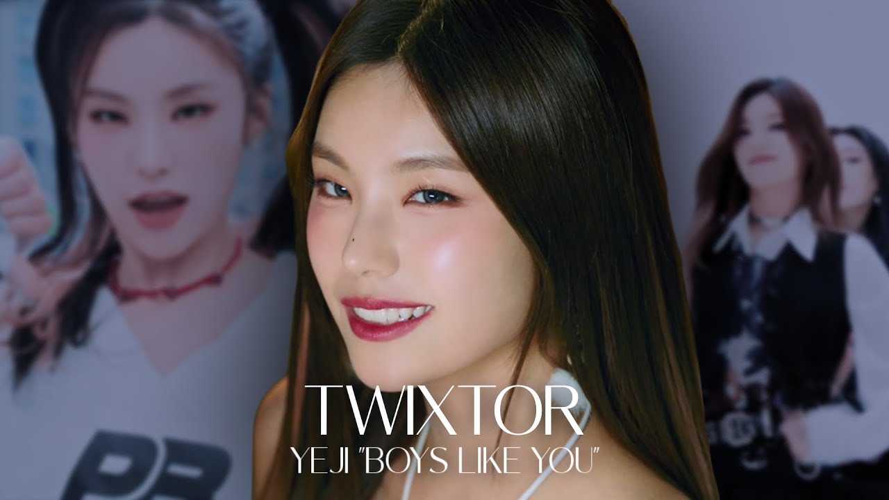 SLOWMO Twixtor Yeji mv "Boys Like You" clips for edits 2k 4k itzy comeback