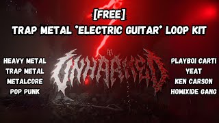 [FREE] Electric Guitar Loop Kit (Yeat, Playboi Carti, Yeat, Homixide Gang, Ken Carson) [Metal, Rock]