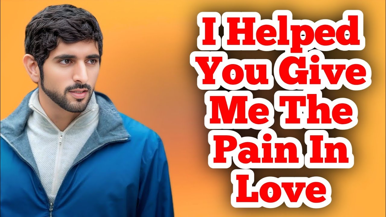 I Helped You Give Me | Fazza Poems | Emotional & Tribute Poetry Inspired by Sheikh Hamdan (Fazza)