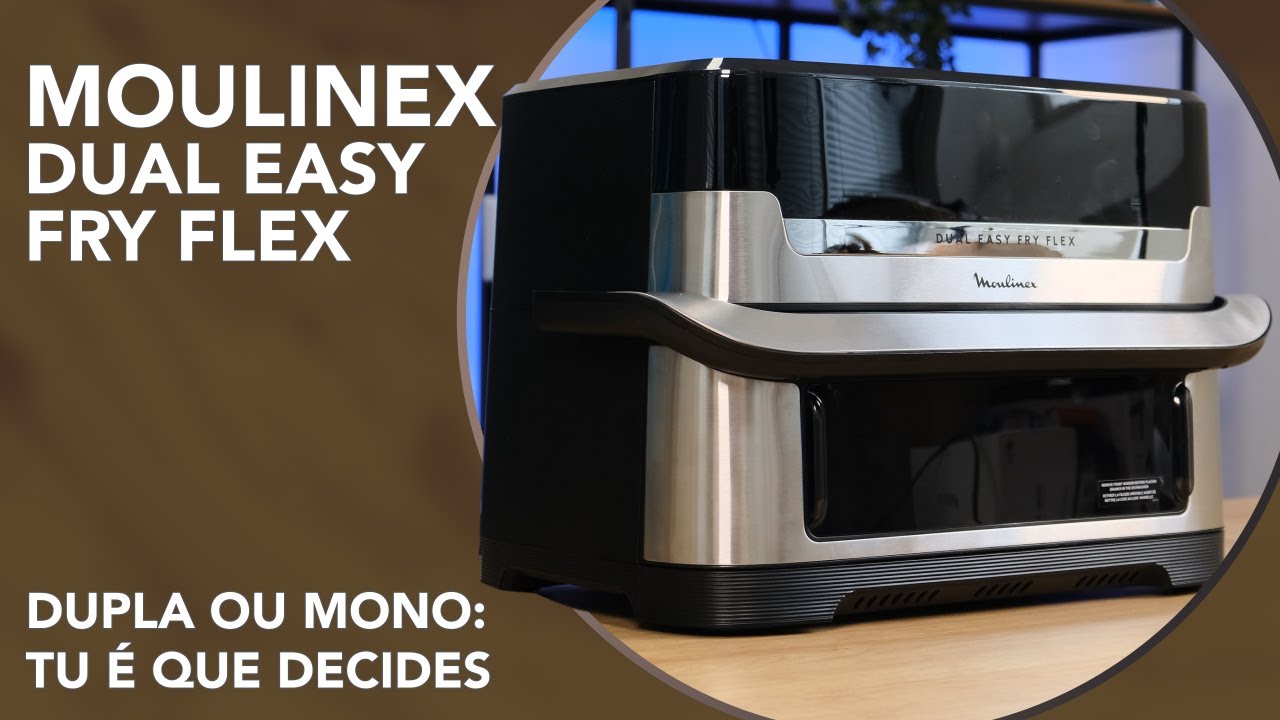 O Que DEVES procurar quando escolhes uma Air Fryer! Moulinex Dual Easy Fry Flex