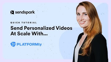 Platformly Tutorial - Send Personalized Videos at Scale