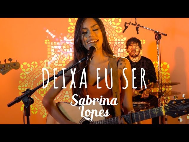 Sabrina Lopes - Deixa eu Ser - Som, Flores e Poesia class=