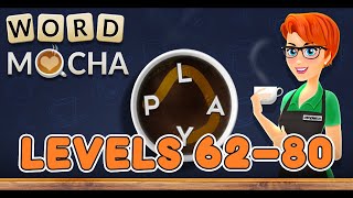 Word Mocha Levels 62 - 80 Answers screenshot 5