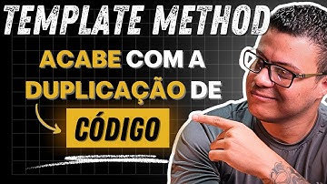 Padrão de Projeto Template Method: Como Eliminar Códigos Duplicados Usando Orientação a Objetos!