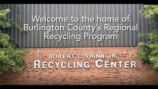Burlington County Recycling Center Virtual Tour