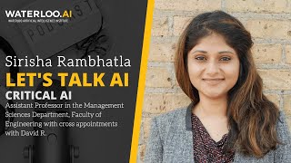 Let&#39;s Talk AI - Critical AI with Sirisha Rambhatla