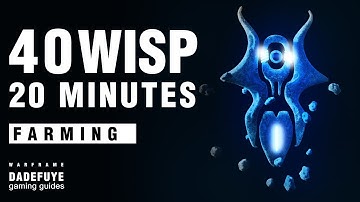 Warframe | How to Farm 40 CETUS WISPS in 20 minutes