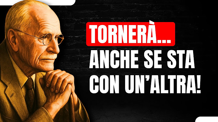 Se lo fai... ti supplicherà di tornare, anche se ha un'altra persona - Carl Jung