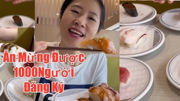 JAPAN. Ăn SUSHI Băng Chuyền ở Nhật. Ăn Mừng Được 1000 Người Đăng Ký kênh YouTube 