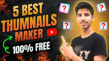 Top 5 Best Thumbnail Maker App & Software | Use For Free | Full Step By Step Tutorial  in Hindi
