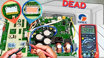 Gree Mini Split AC Absolute Dead Circuit Board Repair