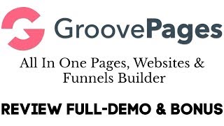 GroovePages Review Full Demo Bonus - All In One Pages, Websites, Funnels Builder