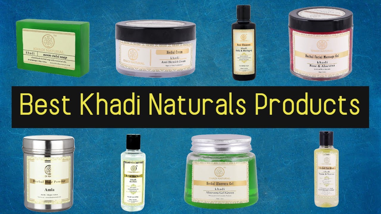 Best Khadi Naturals Products in India Beautytipsandhacks YouTube