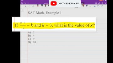 How to Solve SAT Math Problems Example 1 (No Calculator) | Math Energy TV
