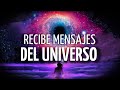 Meditacin para recibir mensajes del universo  acceso a la sabidura universal