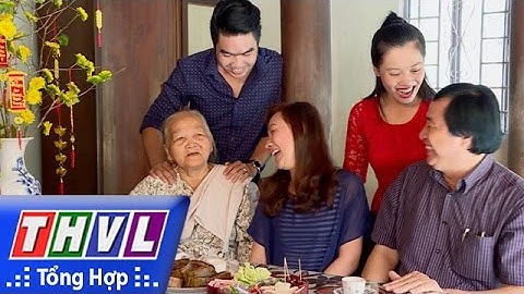 THVL | Ký sự Tết Miền Tây – Tết sum vầy