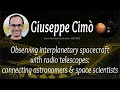 EVN Seminar: Observing interplanetary spacecraft with radio telescopes (Giuseppe Cimò)