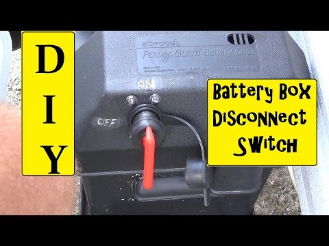 RV Battery Box Disconnect Switch Installation