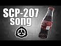 SCP-207 song (Cola Bottle)