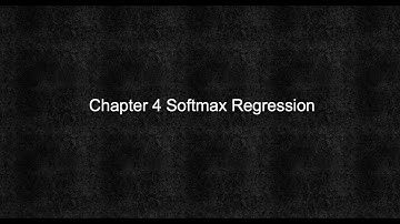 Chapter 4 - Softmax Regression