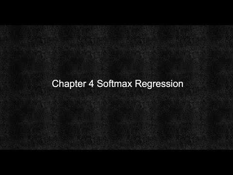 Chapter 4 - Softmax Regression