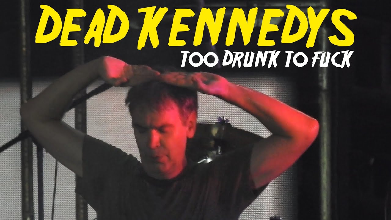 DEAD KENNEDYS - Too Drunk To F*ck [Live] @ Hammersonic Festival 2018