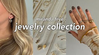 Miranda Frye jewelry collection! classic pieces for everyday wear by Truly Jamie 2,964 views 1 year ago 17 minutes