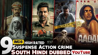 Top 9 New South Indian Suspense Thriller Movies In Hindi 2025 Investigation Thriller Movies