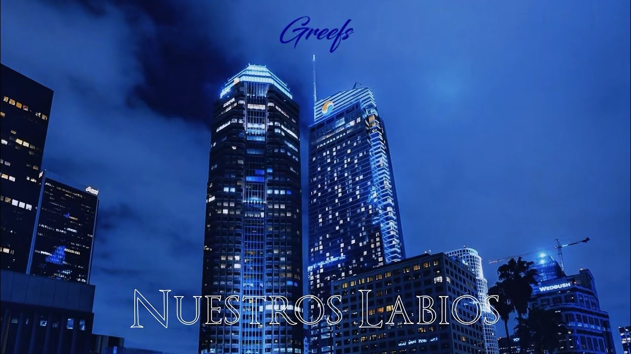 Greefs - Nuestros Labios 