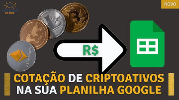 Como pegar cotação de criptomoedas, tokens e NFTs na Planilha Google (Novo!)