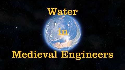 Water in Medieval Engineers