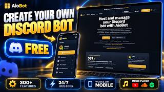 How to Create Your Own Discord Bot for FREE | 300+ Features & 24/7 Hosting Included! Mobile (2026)