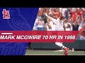 Watch all of mark mcgwires 70 homers from 1998
