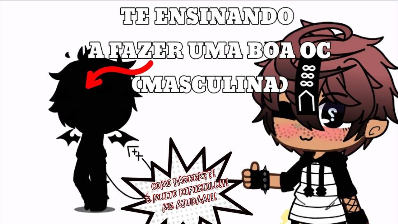 Dicas para fazer oc's masculinas !