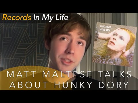 Matt Maltese talks about his love of Hunky Dory by David Bowie on Records In My Life