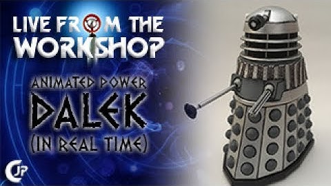 Live From The Workshop : Animated Power Dalek (In Real Time)