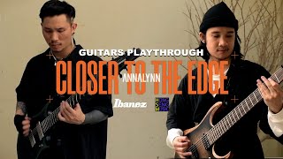 ANNALYNN - Closer To The Edge【 Guitar Playthrough 】