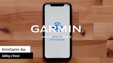 Garmin Support | ActiveCaptain® App | Adding a Vessel