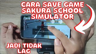 HOW TO SAVE SAKURA SCHOOL SIMULATOR GAME ON ANDROID HP
