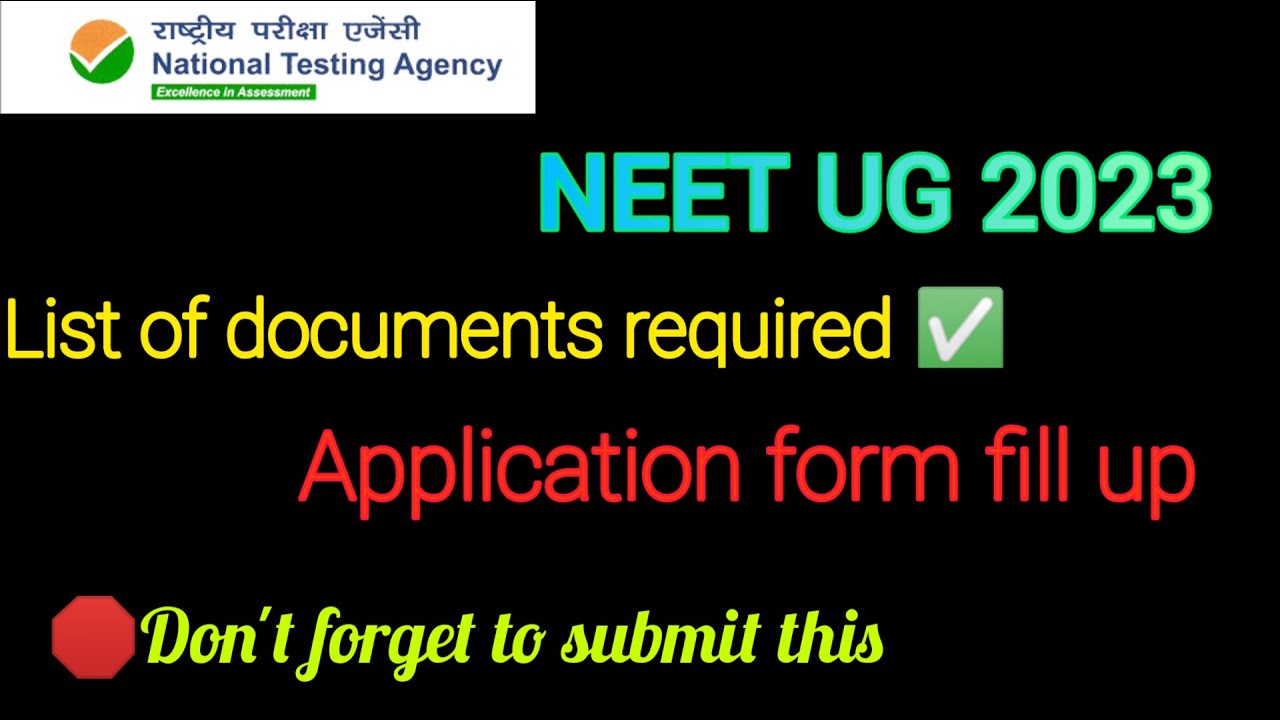 necessary-documents-for-neet-ug-2023-application-form-fill-up-neet-ug