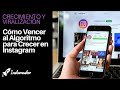 Cómo Vencer al Algoritmo para Crecer en Instagram