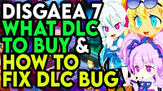 Disgaea 7 How To FIX Broken DLC And BEST DLC YOU SHOULD GET