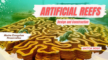 Artificial Reefs Design And Construction