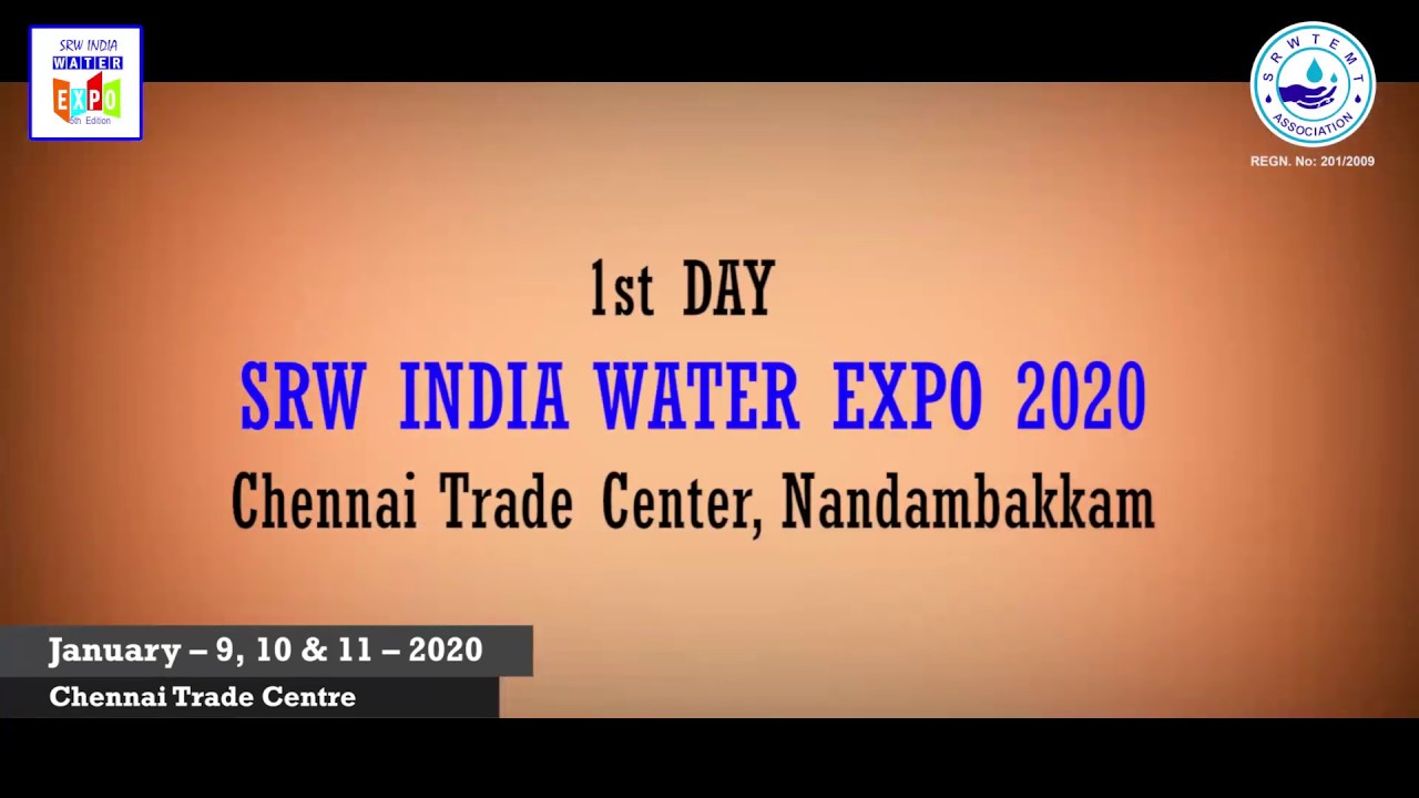 SRW India Water EXPO - 2020 @ Chennai Trade Centre - Invitation video ...