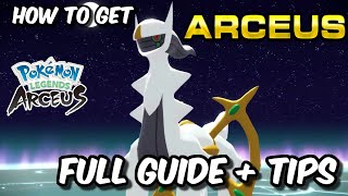 How to Get Arceus in Pokemon Legends Arceus | Full Guide with Tips! How to Get Arceus in Pokemon Legends Arceus | Full Guide with Tips!