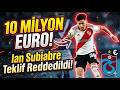 TRABZONSPOR'DAN 10 MİLYON EURO'LUK DEV TEKLİF! | Ian Subiabre Analizi