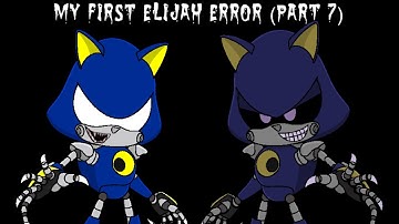 My First Elijah Error (Part 7)