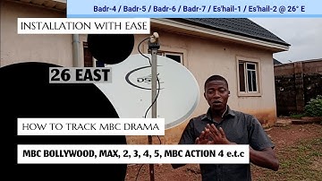 BADR-4/ BADR-5/ BADR-6/ BADR-7 @26e: HOW TO TRACK MBC DRAMA, MBC ACTION,2,3,4,5, MBC BOLLYWOOD etc.